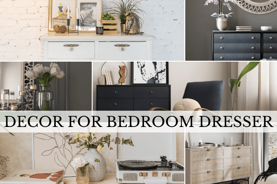 decor for bedroom dresser